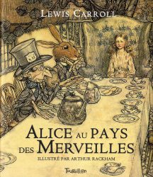 Les aventures d’Alice au pays des merveilles de Lewis Carroll