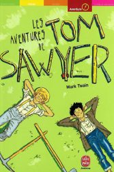 Les aventures de Tom Sawyer de Mark Twain